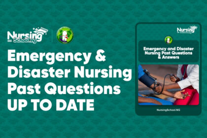 Emergency and Disaster Nursing Past Questions