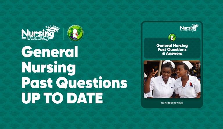 General Nursing Past Questions