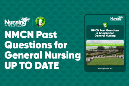 NMCN General Nursing Past Questions