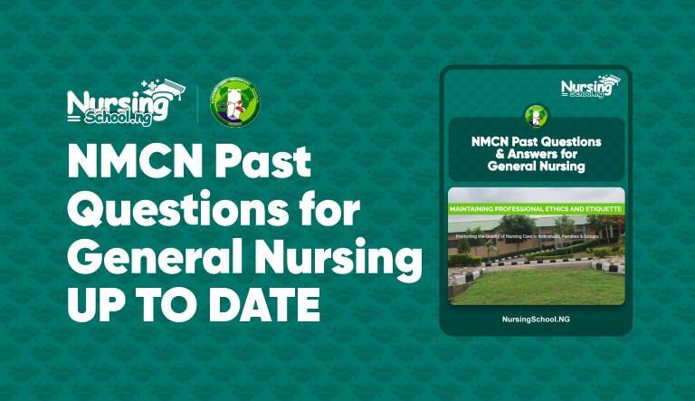 NMCN General Nursing Past Questions