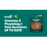 Anatomy & Physiology I Exam Past Questions And Answers PDF Download 2025